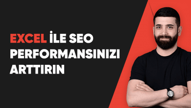 Excel ile SEO Performans Arttırma Önerileri